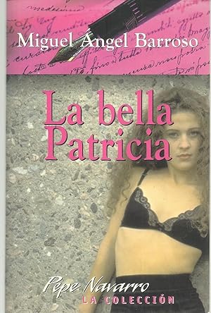 Imagen del vendedor de La bella patricia a la venta por TU LIBRO DE OCASION