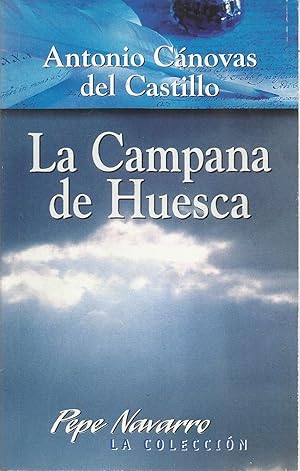 Imagen del vendedor de La campana de Huesca a la venta por TU LIBRO DE OCASION