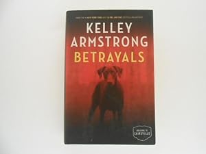 Betrayals: Welcome to Gainsville (signed)