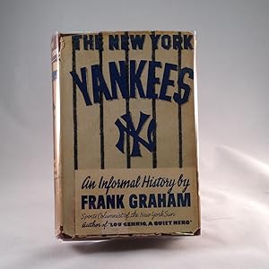 The New York Yankees An Informal History