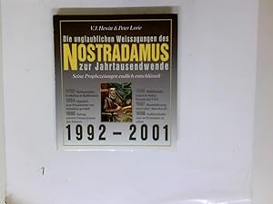 Die unglaublichen Weissagungen des Nostradamus zur Jahrtausendwende. Seine Prophezeiungen endlich...