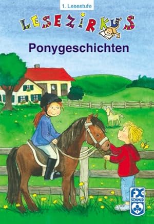 Bild des Verkufers fr Ponygeschichten. Mit Bildern von Outi Kaden / Lesezirus : 1. Lesestufe zum Verkauf von Antiquariat Buchhandel Daniel Viertel