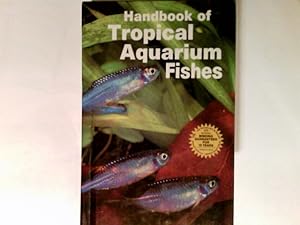 Handbook of Tropical Aquarium Fishes