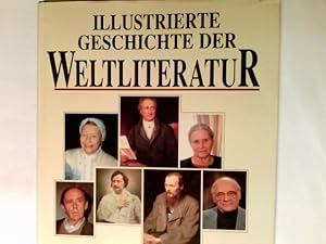 Seller image for Illustrierte Geschichte der Weltliteratur. bers.: Werner Richter unter Mitarb. von Silvia Sumser. for sale by Antiquariat Buchhandel Daniel Viertel