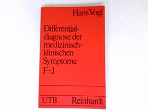 Differentialdiagnose der medizinisch-klinischen Symptome, F-J : UTB 830/831.