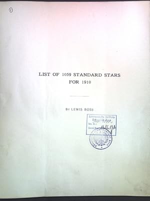 Bild des Verkufers fr List of 1059 Standard Stars for 1910; zum Verkauf von books4less (Versandantiquariat Petra Gros GmbH & Co. KG)