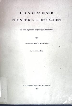 Bild des Verkufers fr Grundriss einer Phonetik des Deutschen mit einer allgemeinen Einfhrung in die Phonetik; zum Verkauf von books4less (Versandantiquariat Petra Gros GmbH & Co. KG)