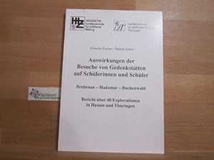 Bild des Verkufers fr Auswirkungen der Besuche von Gedenksttten auf Schlerinnen und Schler : Breitenau - Hadamar - Buchenwald ; Bericht ber 40 Explorationen in Hessen und Thringen ; Studie. ; Hubert Anton. HLZ, Hessische Landeszentrale fr Politische Bildung ; LZT, Landeszentrale fr Politische Bildung Thringen. Im Auftr. der Landeszentralen fr Politische Bildung Hessen und Thringen durchgefhrt von Psydata, Institut fr Marktanalysen, Sozial- und Mediaforschung Gm zum Verkauf von Antiquariat im Kaiserviertel | Wimbauer Buchversand