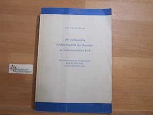 Immagine del venditore per Das publizistische Erscheinungsbild des Menschen im kommunistischen Lied : Eine Untersuchung d. Liedpublizistik d. KPD (1919 - 1933) u.d. SED (1945 - 1960). venduto da Antiquariat im Kaiserviertel | Wimbauer Buchversand