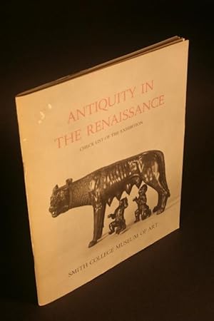 Bild des Verkufers fr Antiquity in the Renaissance. zum Verkauf von Steven Wolfe Books