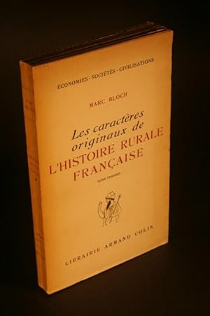 Image du vendeur pour Les caractres originaux de l'histoire rurale franaise. Tome premier. Nouvelle dition mis en vente par Steven Wolfe Books