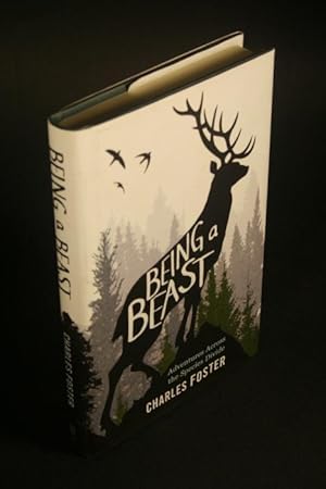 Bild des Verkufers fr Being a beast. Adventures across the species divide. zum Verkauf von Steven Wolfe Books