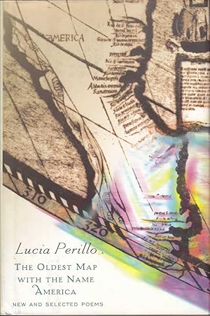 Bild des Verkufers fr The Oldest Map with the Name America: New and Selected Poems zum Verkauf von Mr Pickwick's Fine Old Books