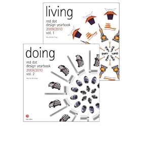 red dot design yearbook 2009/2010. Band 1: living Band 2: doing. Dtsch.-Engl.