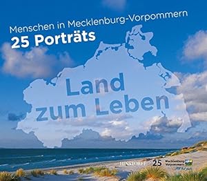 Menschen in Mecklenburg Vorpommern 25 Portraits Land zum Leben