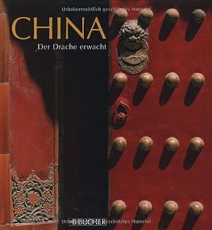 China Der Drache erwacht