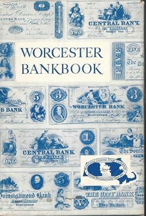 Seller image for Worcester Bankbook: From Country Barter to County Bank, 1804-1954 for sale by Lavendier Books