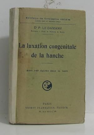 La luxation congénitale de la hanche