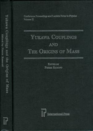 Bild des Verkufers fr Yukawa Couplings & the Origins of Mass (Conference Proceedings and Lecture Notes in Physics, V. 2) zum Verkauf von The Haunted Bookshop, LLC