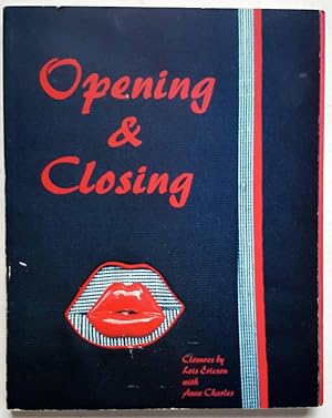 Opening and Closing