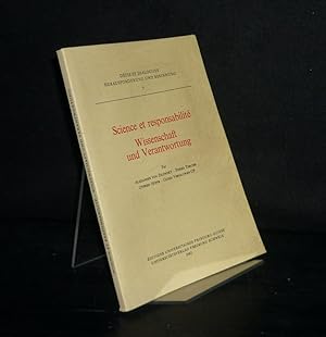 Seller image for Science et responsabilit. Wissenschaft und Verantwortung. Par Alexander von Zelewsky, Pierre Tercier, Otfried Hffe and Guido Vergauwen. (= Dfis et dialogues, Vol. 7). for sale by Antiquariat Kretzer