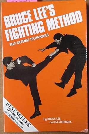 Bruce Lee's Fighting Method: Self-Defense Techniques