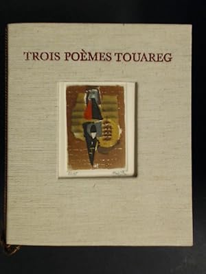 Trois Poèmes Touareg. Vier farbige Aquatintaradierungen Friedlaender zu drei Gedichten der Touare...