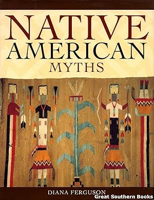 Seller image for Native American Myths for sale by Great Southern Books