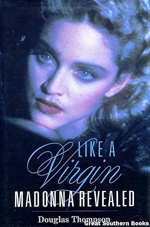 Like a Virgin: Madonna Revealed