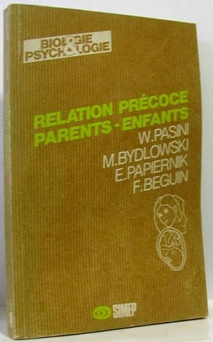 Seller image for Relation precoce parents-enfants for sale by crealivres