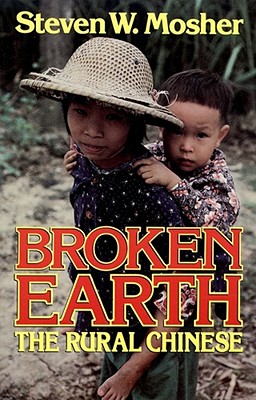 Seller image for Broken Earth: The Rural Chinese (Paperback or Softback) for sale by BargainBookStores