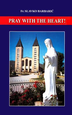 Bild des Verkufers fr Pray with the Heart (Paperback or Softback) zum Verkauf von BargainBookStores