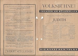 Programm zu " Judith ". Eine Tragödie in 5 Akten von Friedrich Hebbel. Regie: Fritz Holl