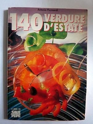 Seller image for I Libri di Sale & Pepe 140 VERDURE D'ESTATE for sale by Historia, Regnum et Nobilia