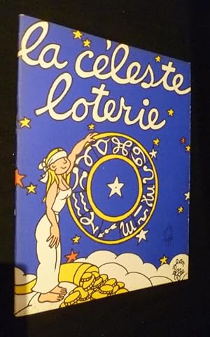 Seller image for La cleste loterie for sale by Abraxas-libris