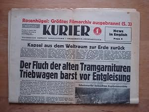Kurier - Österreichs grösste Tageszeitung / Unabhängig, überparteilich - Freitag, den 12. August ...