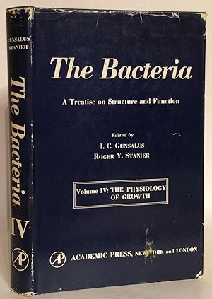 Bild des Verkufers fr The Bacteria. A Treatise on Structure and Function. Volume IV: The Physiology of Growth. zum Verkauf von Thomas Dorn, ABAA