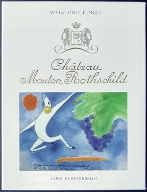 Château Mouton Rothschild - Wein u. Kunst.