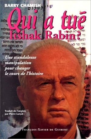 Qui a tué Itshak Rabin