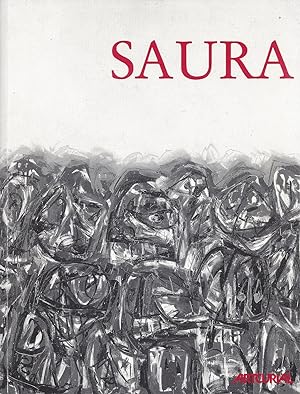 Seller image for SAURA Oeuvres 1958-1964 - Paris, Artcurial mai - juin 1991 for sale by ART...on paper - 20th Century Art Books