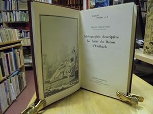 Imagen del vendedor de Bibliographie descriptive des crits du Baron d'Holbach. a la venta por NORDDEUTSCHES ANTIQUARIAT