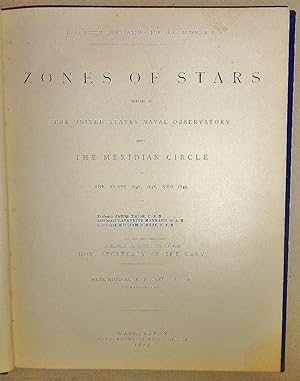 Washington Observations for 1871. - Appendix I. Zones of Stars Observed at the United States Nava...
