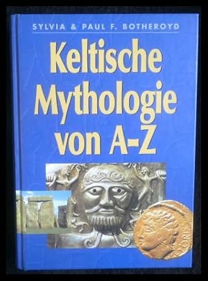 Bild des Verk�ufers f�r Keltische Mythologie von A-Z zum Verkauf von ANTIQUARIAT Franke BRUDDENBOOKS