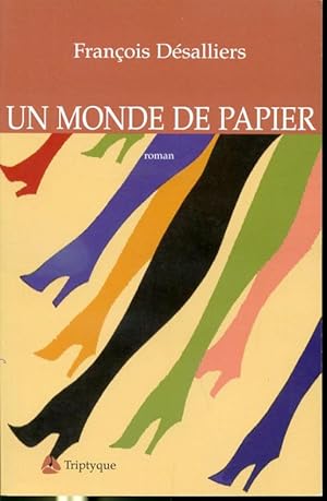 Immagine del venditore per Un monde de papier venduto da Librairie Le Nord