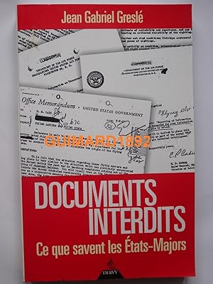 Bild des Verkufers fr Documents interdits : La fin d'un secret zum Verkauf von Librairie Michel Giraud