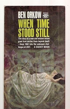 Seller image for WHEN TIME STOOD STILL for sale by biblioboy