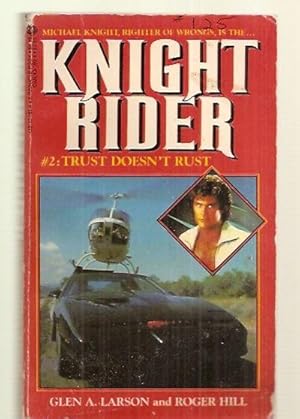 Imagen del vendedor de KNIGHT RIDER #2: TRUST DOESN'T RUST a la venta por biblioboy