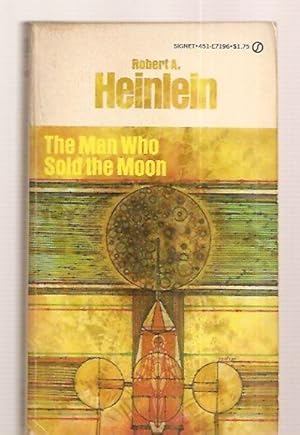 Seller image for THE MAN WHO SOLD THE MOON for sale by biblioboy