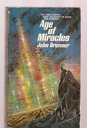 Seller image for AGE OF MIRACLES [an earlier and substantially shorter version of this novel was published under the title: THE DAY OF THE STAR CITIES] for sale by biblioboy