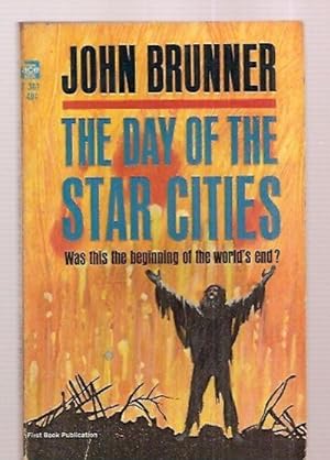 Seller image for THE DAY OF THE STAR CITIES [later revised/expanded under the title: AGE OF MIRACLES] for sale by biblioboy